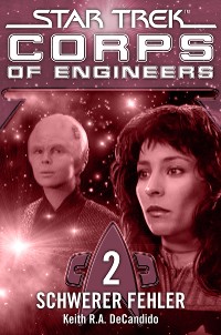 Cover Star Trek - Corps of Engineers 02: Schwerer Fehler