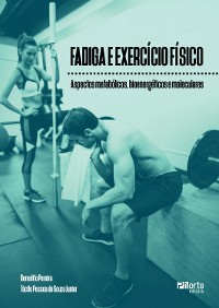 Cover Fadiga e exercício físico