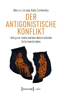 Cover Der Antigonistische Konflikt