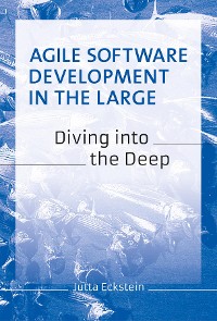 Cover Agile Software Development in the Large