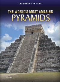 Cover World's Most Amazing Pyramids