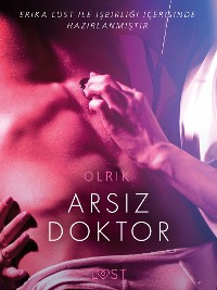 Cover Arsız Doktor - Erotik öykü