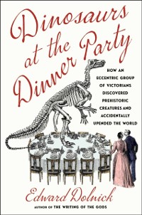 Cover Dinosaurs at the Dinner Party