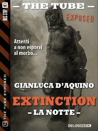 Cover Extinction III - La notte
