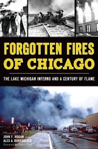 Cover Forgotten Fires of Chicago