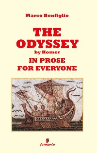 Cover The Odyssey in prose for eveyone