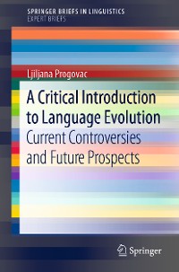 Cover A Critical Introduction to Language Evolution