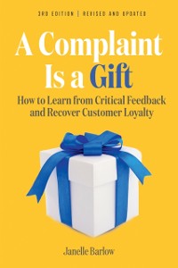 Cover Complaint Is a Gift, 3rd Edition
