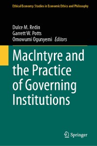 Cover MacIntyre and the Practice of Governing Institutions