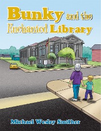 Cover Bunky and the Enchanted Library