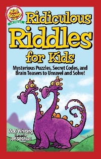 Cover Ridiculous Riddles for Kids