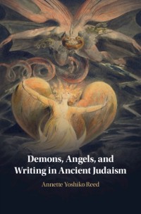 Cover Demons, Angels, and Writing in Ancient Judaism