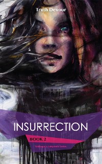 Cover Insurrection - Book 2 - Soliloquy's Labyrinth Series