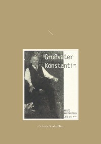Cover Großvater Konstantin
