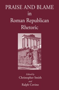 Cover Praise and Blame in Roman Republican Rhetoric