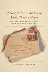 Cover New Orleans Author in Mark Twain's Court