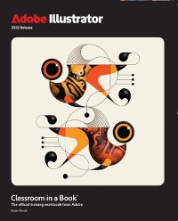 Cover Adobe Illustrator Classroom in a Book 2025 Release