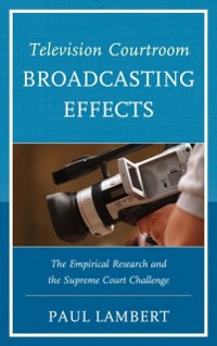 Cover Television Courtroom Broadcasting Effects