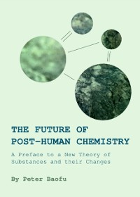 Cover Future of Post-Human Chemistry