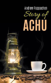 Cover Story of Achu