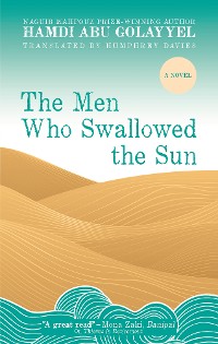 Cover The Men Who Swallowed the Sun