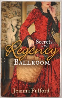 Cover Secrets in the Regency Ballroom