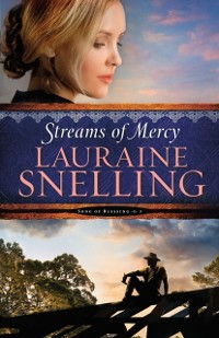 Cover Streams of Mercy (Song of Blessing Book #3)