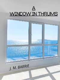 Cover A Window In Thrums