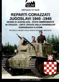 Cover Reparti corazzati Jugoslavi 1940-1945
