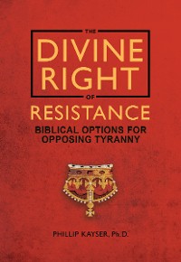 Cover The Divine Right of Resistance