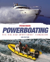 Cover Powerboating: The RIB & Sportsboat Handbook