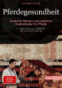 Cover Pferdegesundheit: Anatomie, Medizin und natürliche Heilmethoden für Pferde