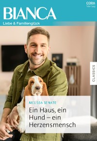 Cover Ein Haus, ein Hund – ein Herzensmensch