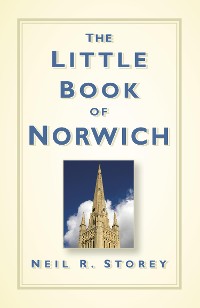 Cover The Little Book of Norwich