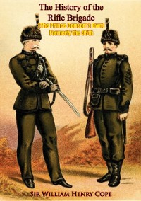 Cover History of the Rifle Brigade (The Prince Consort's Own) Formerly the 95th