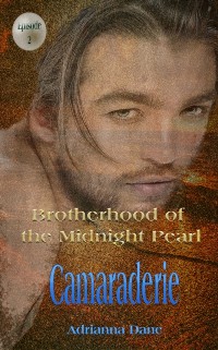 Cover Camaraderie (Midnight Pearl Brotherhood #2)