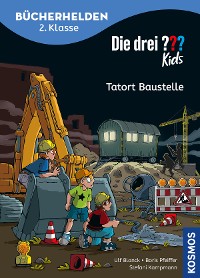 Cover Die drei ??? Kids, Bücherhelden 2. Klasse, Tatort Baustelle (drei Fragezeichen Kids)