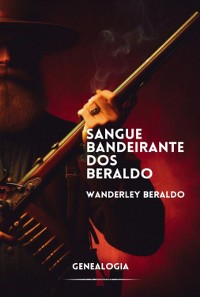 Cover Sangue Bandeirante Dos Beraldo