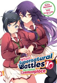 Cover When Supernatural Battles Became Commonplace: Volume 10