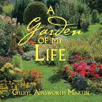 Cover A Garden of My Life