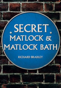 Cover Secret Matlock & Matlock Bath