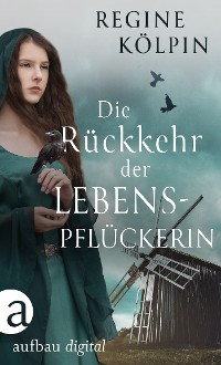 Cover Die Rückkehr der Lebenspflückerin