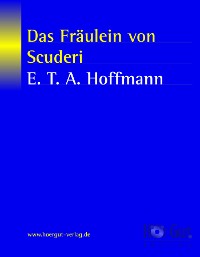 Cover Das Fräulein von Scuderi