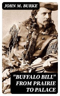Cover "Buffalo Bill" from Prairie to Palace