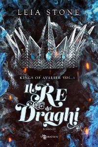 Cover Il re dei draghi – Kings of Avalier vol. 1
