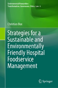 Cover Strategies for a Sustainable and Environmentally Friendly Hospital Foodservice Management