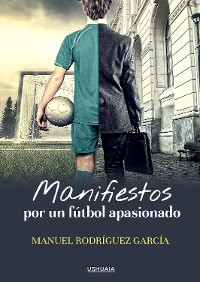 Cover Manifiestos por un fútbol apasionado