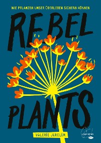 Cover Rebel Plants