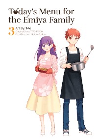 Cover Today's Menu for the Emiya Family, Volume 3