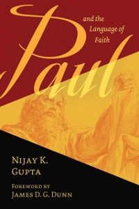 Cover Paul and the Language of Faith